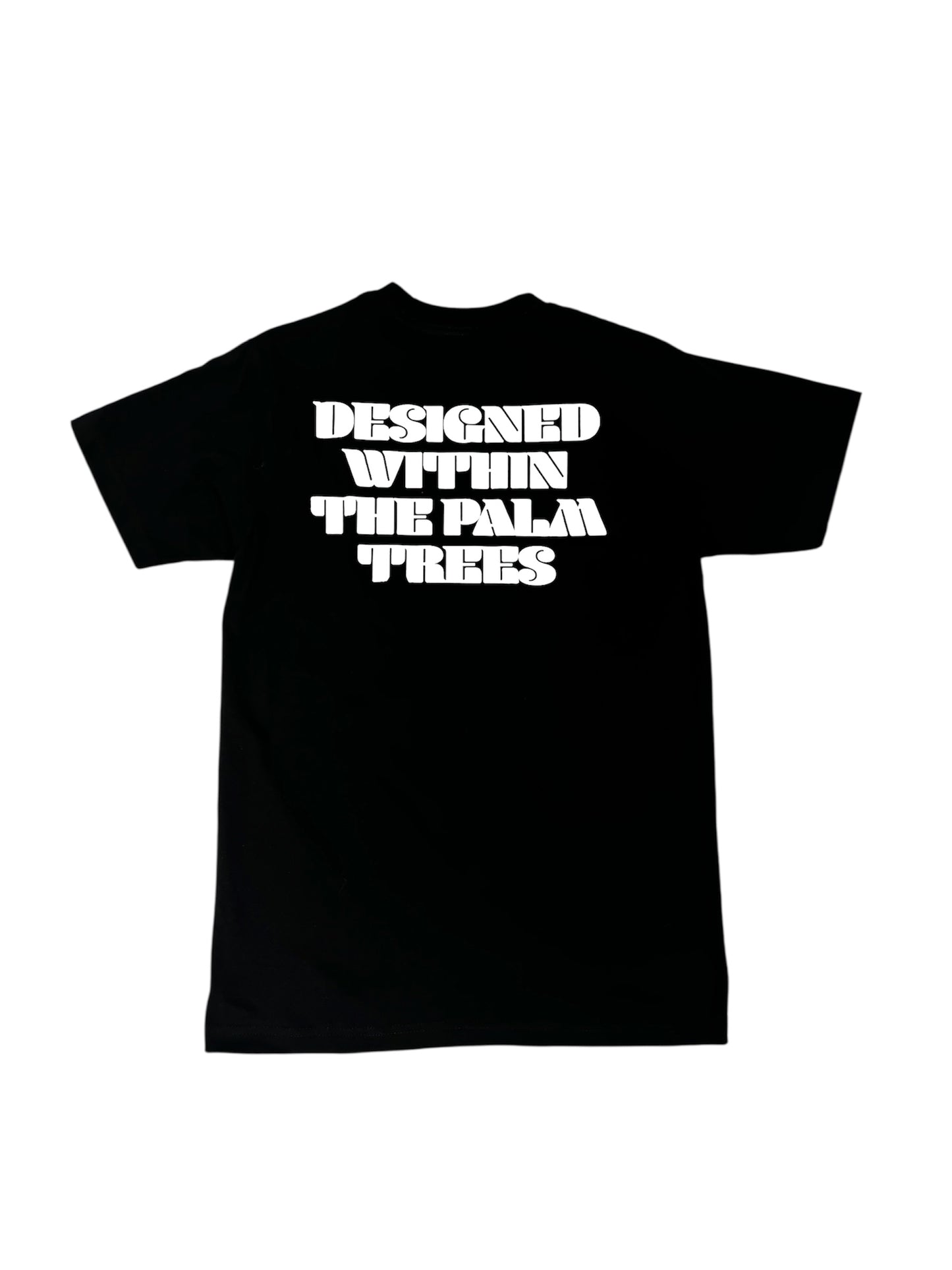 Designed Within The Palm Trees T-Shirt