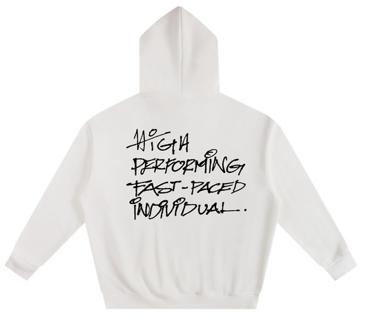 High Performing Fast Paced individual Hoodie